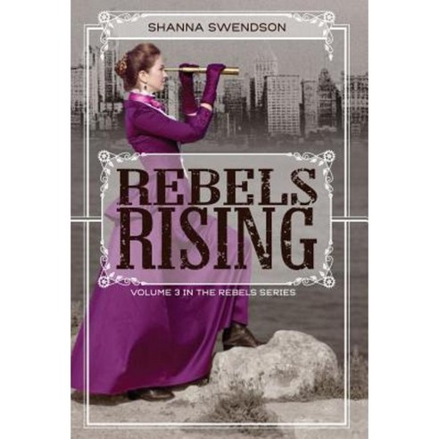 Rebels Rising Hardcover, Nla Digital LLC