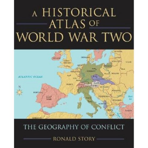 Concise Historical Atlas of World War Two: The Geography of Conflict Paperback, Oxford University Press, USA