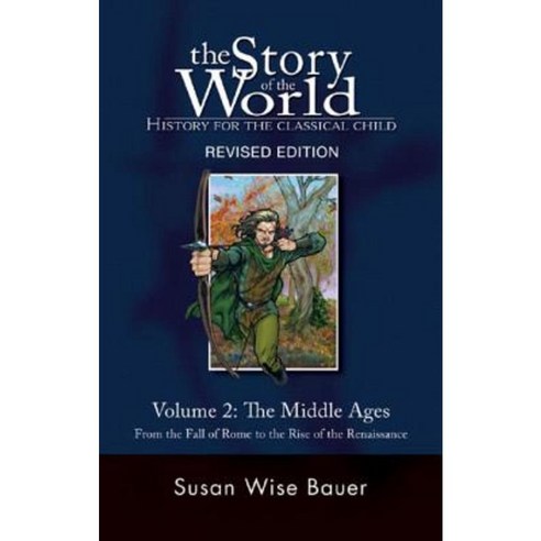 The Middle Ages: From the Fall of Rome to the Rise of the Renaissance Hardcover, Peace Hill Press