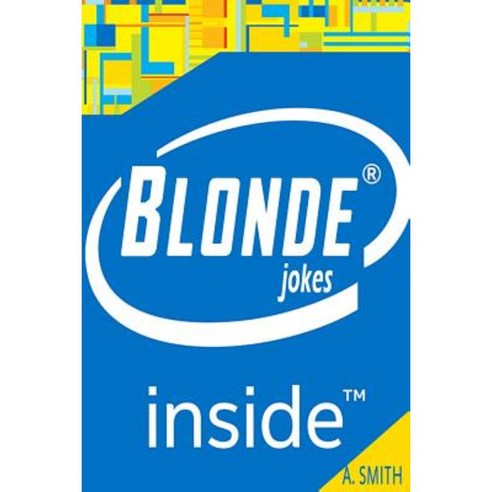 Funny Blonde Jokes (Best Blonde Jokes Dirty Jokes Jokes for Adults ) Paperback, Createspace Independent Publishing Platform