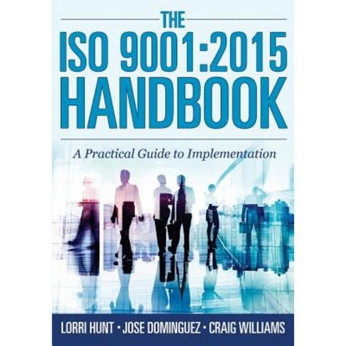 The ISO 9001: 2015 Handbook: A Practical Guide to Implementation Paperback, Paton Professional