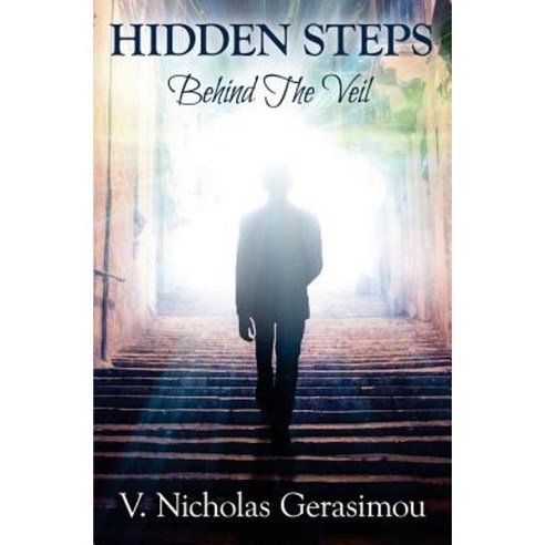 Hidden Steps: Behind the Veil Paperback