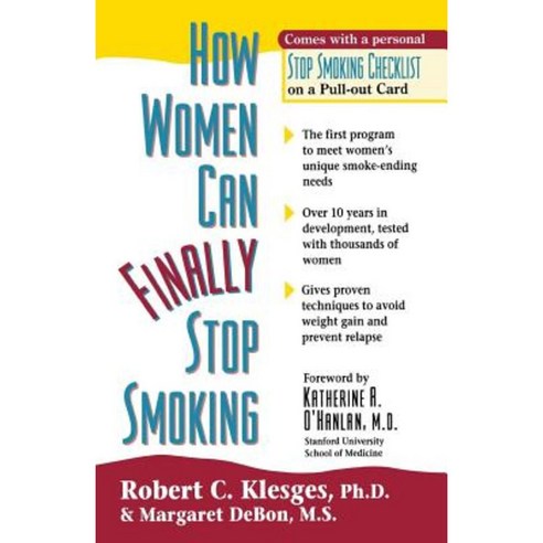 How Women Can Finally Stop Smoking Paperback, Hunter House Publishers
