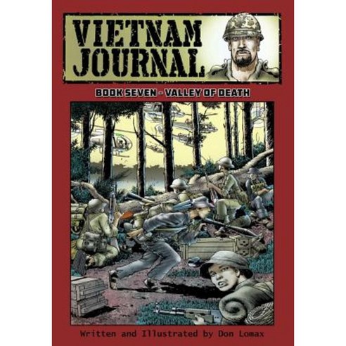Vietnam Journal - Book Seven: Valley of Death Paperback, Caliber Comics