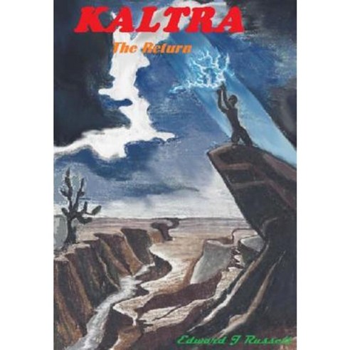 Kaltra: The Return Paperback, Createspace