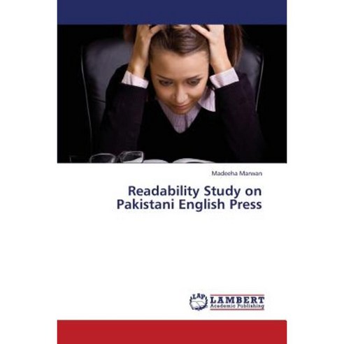 Readability Study on Pakistani English Press Paperback, LAP Lambert Academic Publishing