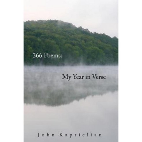 366 Poems: My Year in Verse Paperback, Createspace