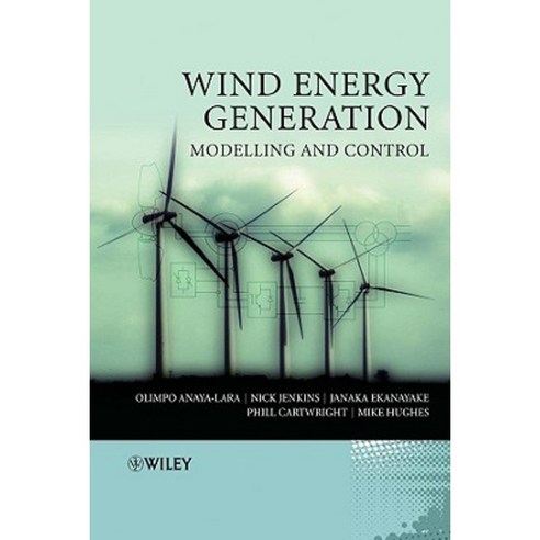 Wind Energy Generation: Modelling and Control Hardcover, Wiley