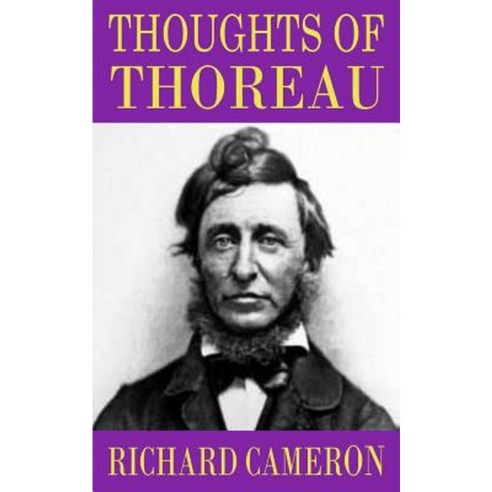 Thoughts of Thoreau Paperback, Createspace