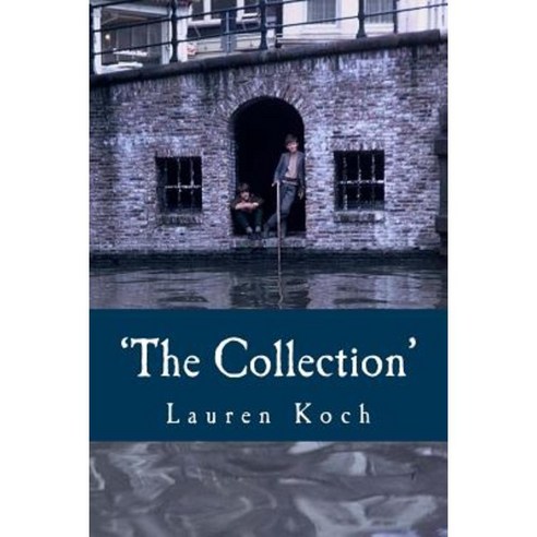 ''The Collection'' Paperback, Createspace