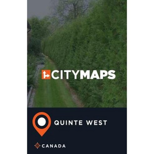 City Maps Quinte West Canada Paperback, Createspace Independent ...