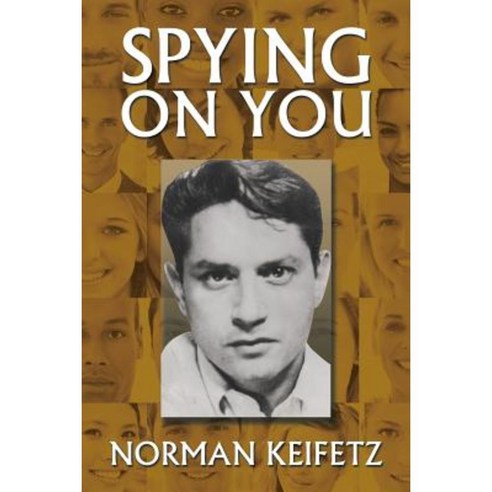 Spying on You Paperback, Xlibris
