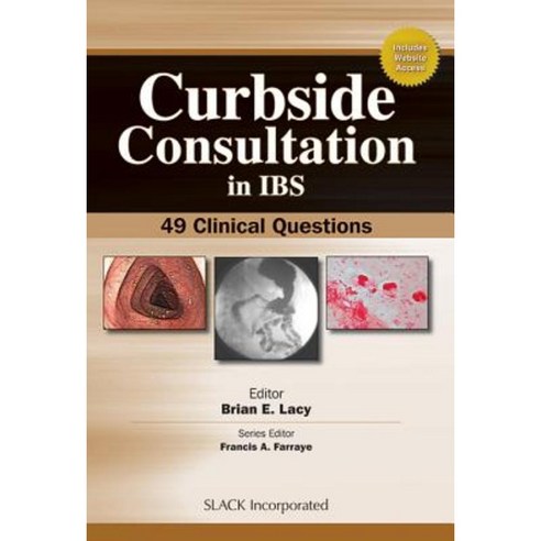 Curbside Consultation in IBS: 49 Clinical Questions Paperback, Slack