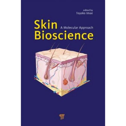 Skin Bioscience: A Molecular Approach Hardcover, Pan Stanford Publishing