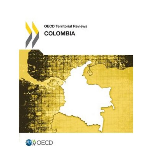 OECD Territorial Reviews: Colombia 2014 Paperback