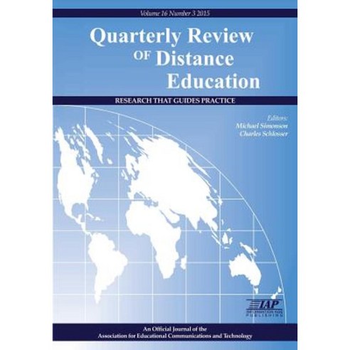 Quarterly Review of Distance Education: Volume 16 Number 3 2015 Paperback, Information Age Publishing