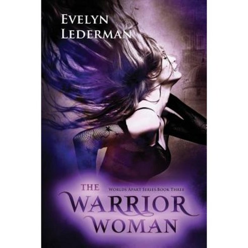 The Warrior Woman Paperback, Evelyn\Lederman