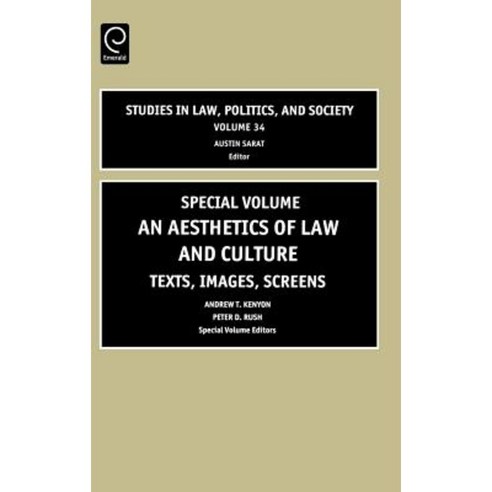 Aesthetics of Law and Culture: Texts Images Screens Hardcover, Jai Press Inc.