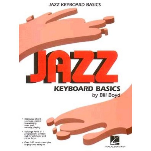 Jazz Keyboard Basics Paperback, Hal Leonard Publishing Corporation