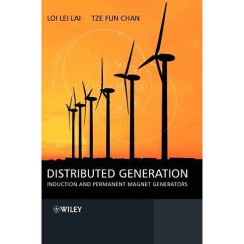 Distributed Generation: Induction and Permanent Magnet Generators Hardcover, Wiley-IEEE Press