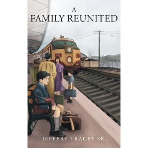 A Family Reunited Hardcover, Page Publishing, Inc.