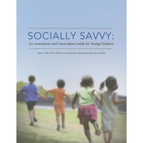 Socially Savvy: An Assessment and Curriculum Guide for Young Children Paperback, Different Roads to Learning