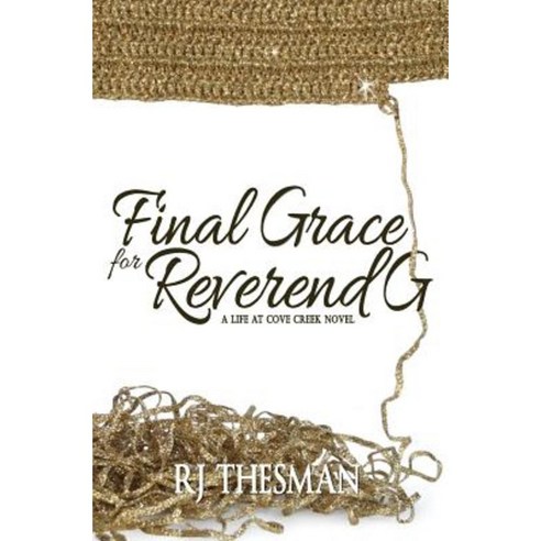 Final Grace for Reverend G Paperback, Crossriver Media Group