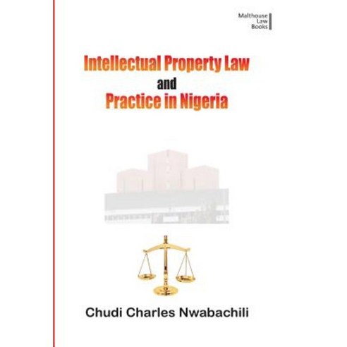 Intellectual Property and Law in Nigeria Paperback, Malthouse Press