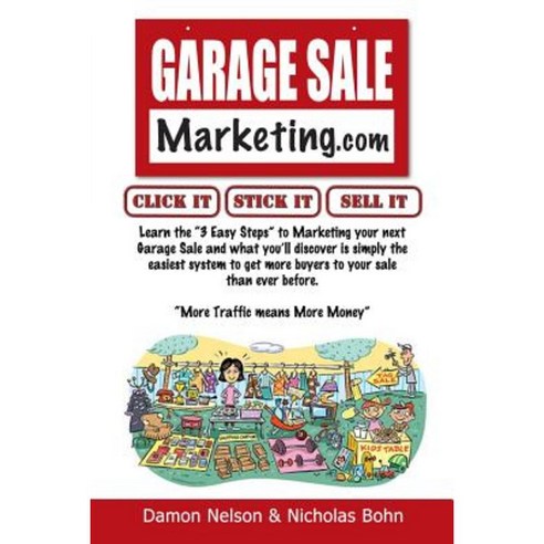 Garage Sale Marketing: Learn the Secrets to Making Your Garage Sale a
