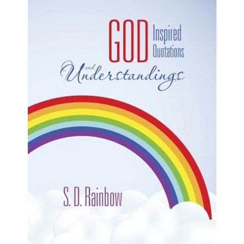 God Inspired Quotations and Understandings Paperback, Xlibris