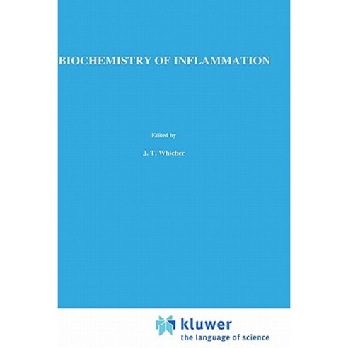 Biochemistry of Inflammation Hardcover, Springer