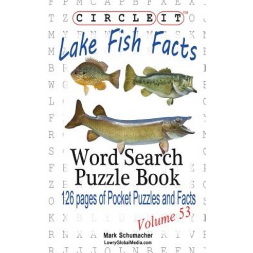 Circle It Lake Fish Facts Word Search Puzzle Book Paperback, Lowry Global Media LLC