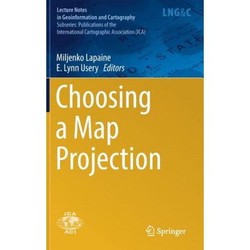 Choosing a Map Projection Hardcover, Springer