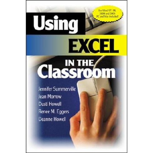 Using Excel in the Classroom Paperback, Corwin Publishers