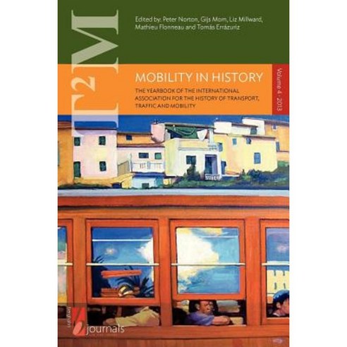 Mobility in History - Volume 4 Paperback, Berghahn Books