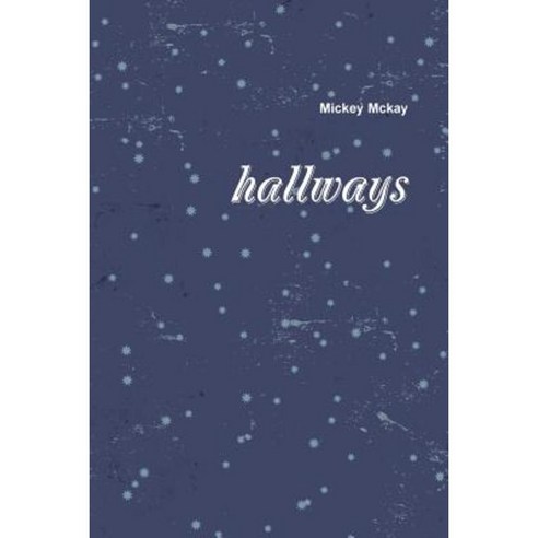 Hallways Paperback, Lulu.com