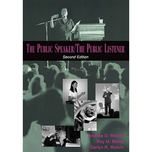 The Public Speaker / The Public Listener Paperback, Oxford University Press, USA