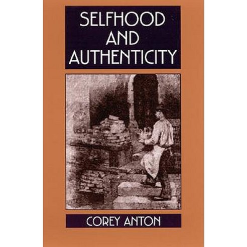 Selfhood and Authenticity Paperback, State University of New York Press