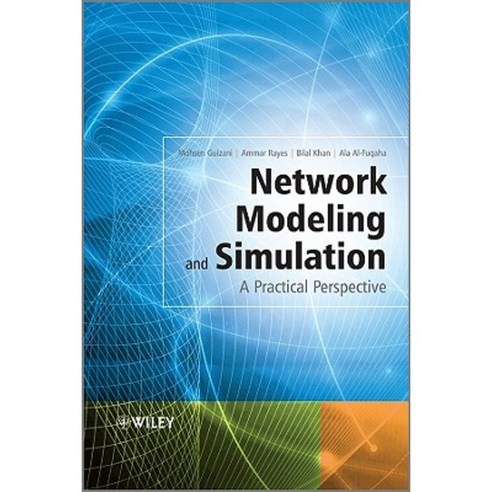 Network Modeling and Simulation: A Practical Perspective Hardcover ...