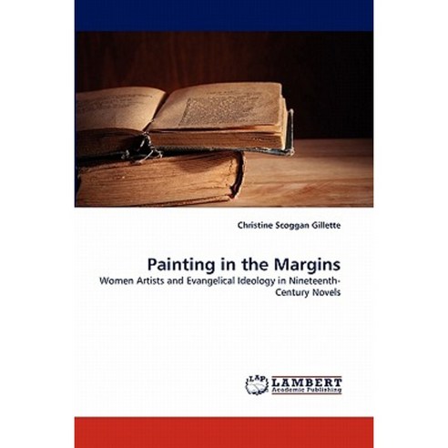 Painting in the Margins Paperback, LAP Lambert Academic Publishing