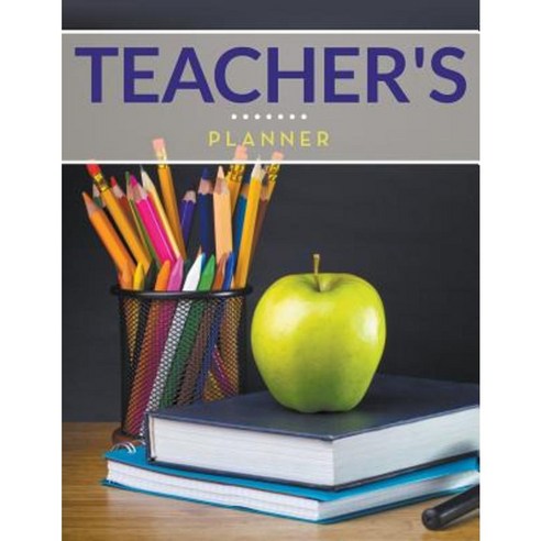 Teacher''s Planner Paperback, Speedy Publishing Books
