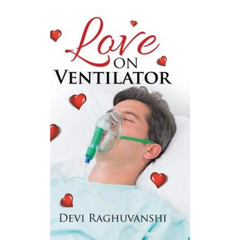 Love on Ventilator Hardcover, Partridge India
