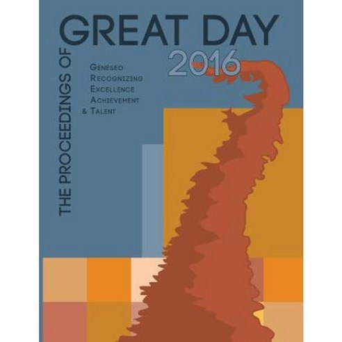 The Proceedings of Great Day 2016 Paperback, Milne Library - 가격 변동 추적 ...