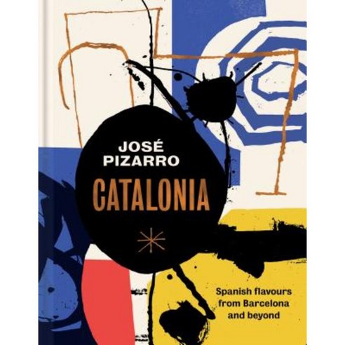 Catalonia: Spanish Recipes from Barcelona and Beyond Hardcover, Hardie Grant Books