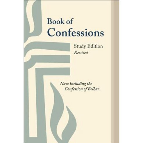 Book of Confessions: Study Edition Revised Paperback, Westminster John Knox Press