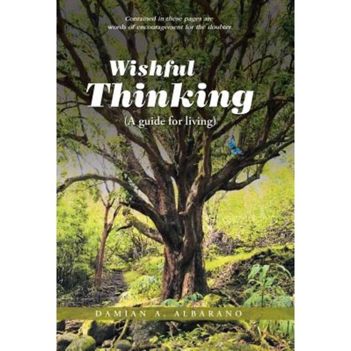 Wishful Thinking (a Guide for Living) Hardcover, Balboa Press