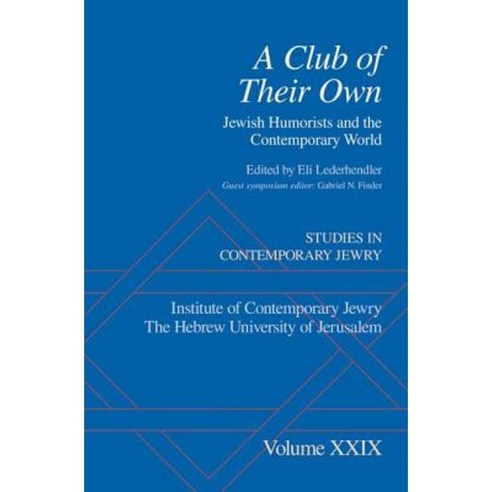 A Club of Their Own: Jewish Humorists and the Contemporary World Hardcover, Oxford University Press, USA