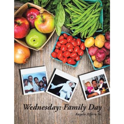 Wednesday: Family Day Paperback, Palibrio