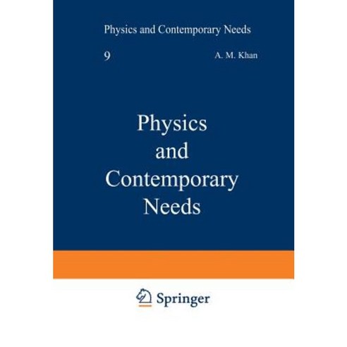 Physics and Contemporary Needs Paperback, Springer