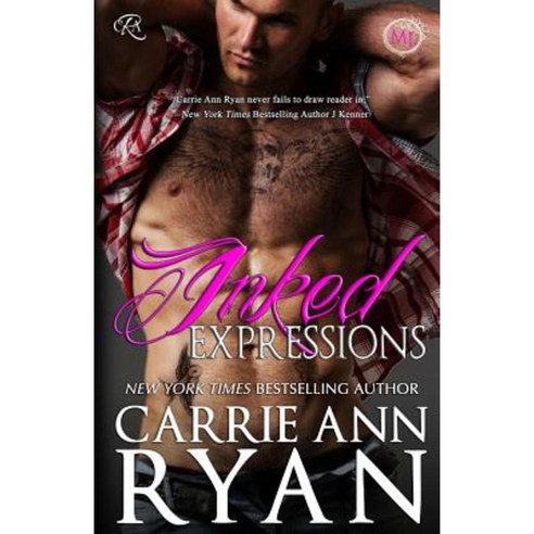 Inked Expressions Paperback, Carrie Ann Ryan